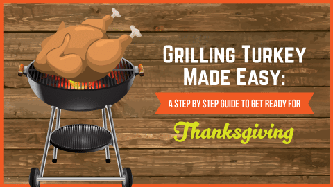 Grilling Turkey For Thanksgiving
