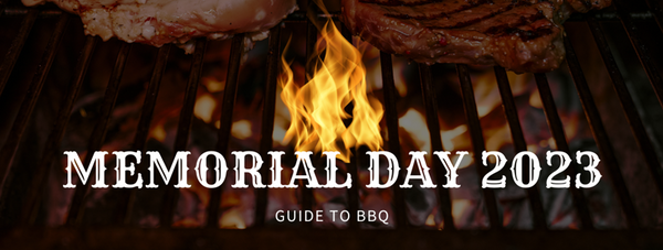 Memorial Day 2023, memorial day bbq guide