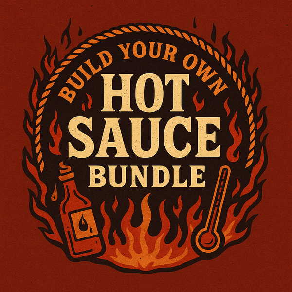 Build Your Own Hot Sauce Bundle: Choose 4 - Free US Shipping